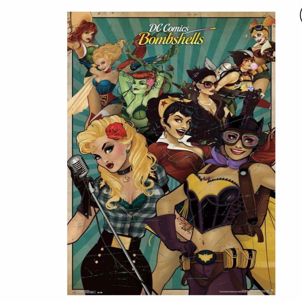 DC Comics Wall Poster, Bombshells. 22.375” x 34”LIKE NEW